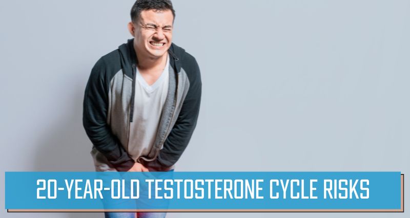 20-Year-Old Testosterone Cycle Risks